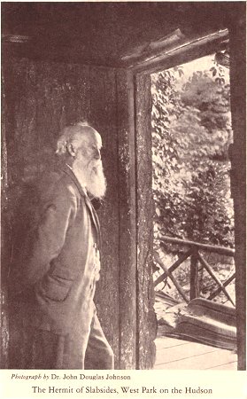 The Hermit of Slabsides, West Park on the Hudson