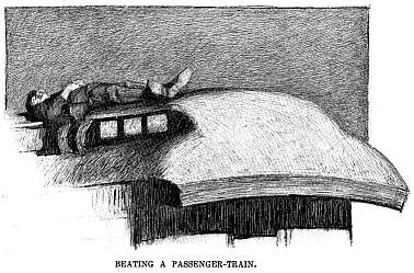 Beating a Passenger Train